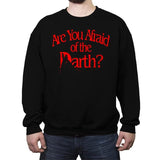 R U Afraid of the Darth? - Crew Neck Sweatshirt Crew Neck Sweatshirt RIPT Apparel Small / Black