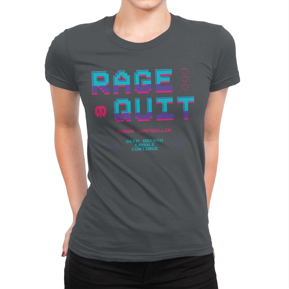 Rage Quit 4 Life - Womens Premium T-Shirts RIPT Apparel Small / Heavy Metal