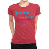 Rage Quit 4 Life - Womens Premium T-Shirts RIPT Apparel Small / Red