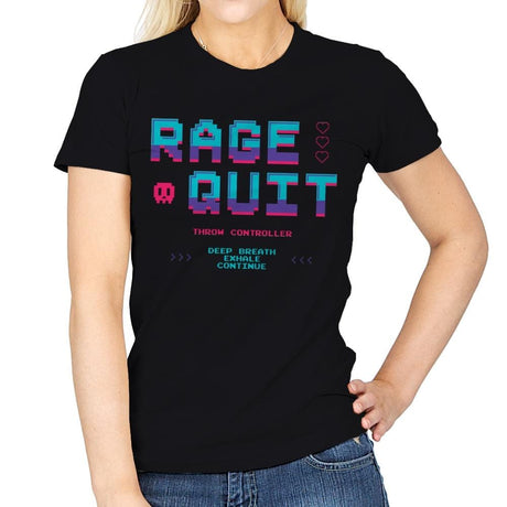 Rage Quit 4 Life - Womens T-Shirts RIPT Apparel Small / Black