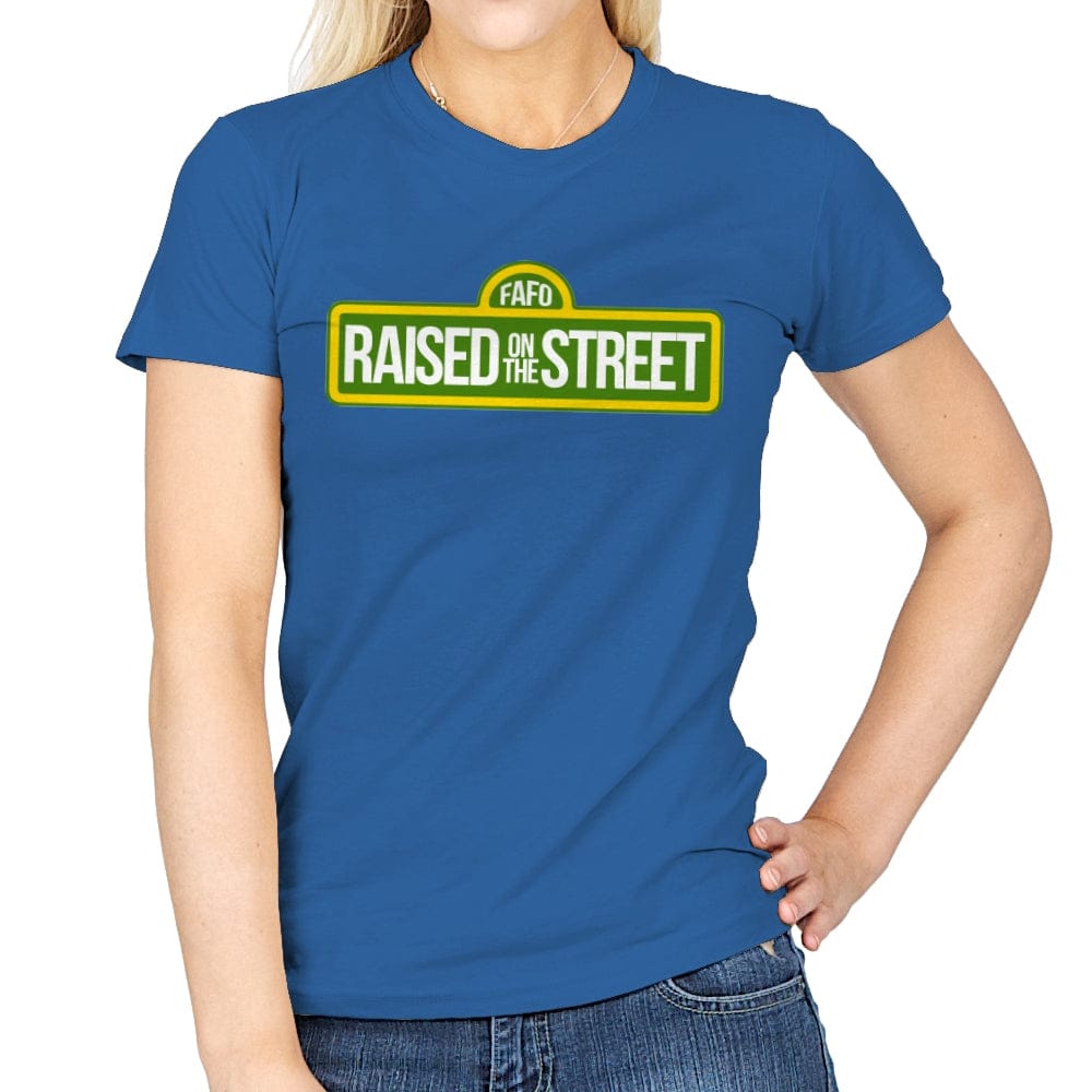 Raised On The Street - Womens T-Shirts RIPT Apparel Small / Royal