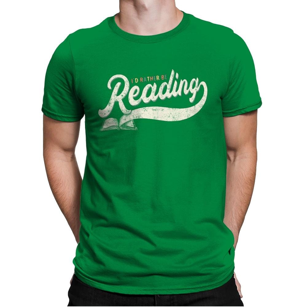 Rather Be Reading - Mens Premium T-Shirts RIPT Apparel Small / Kelly