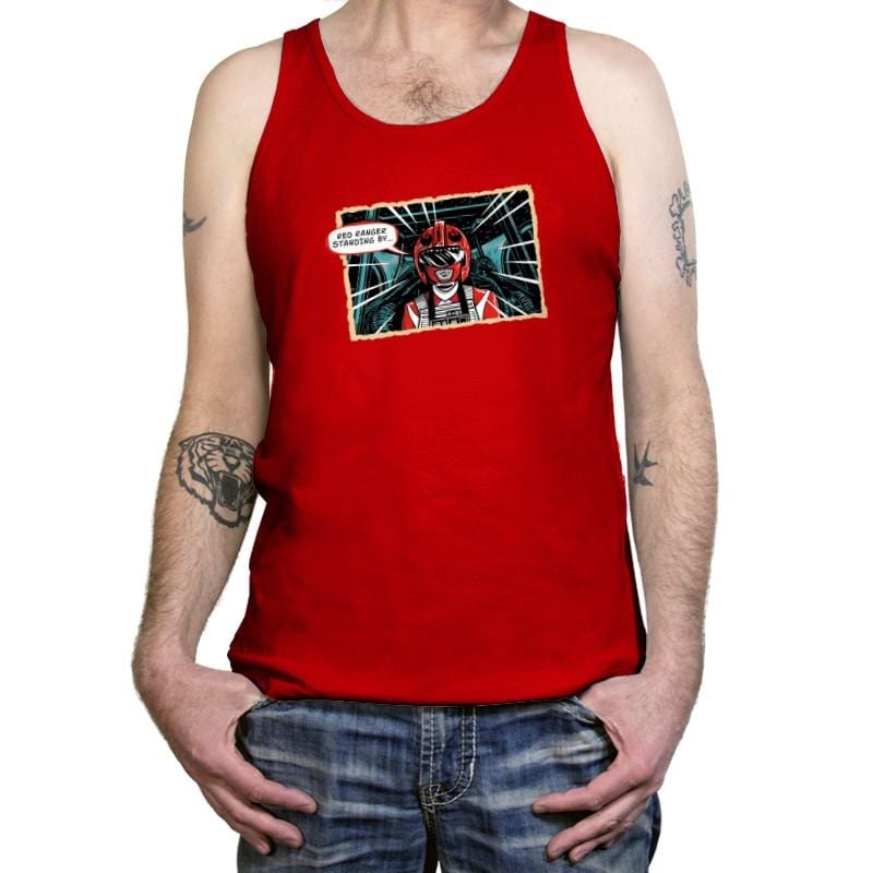 Red Ranger Standing By Exclusive - Tanktop Tanktop RIPT Apparel X-Small / Red