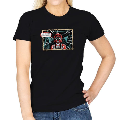 Red Ranger Standing By Exclusive - Womens T-Shirts RIPT Apparel Small / Black