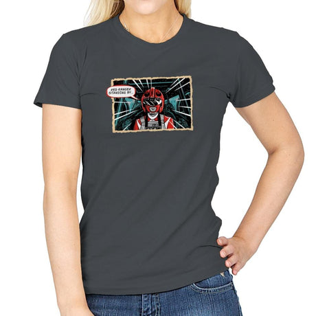 Red Ranger Standing By Exclusive - Womens T-Shirts RIPT Apparel Small / Charcoal