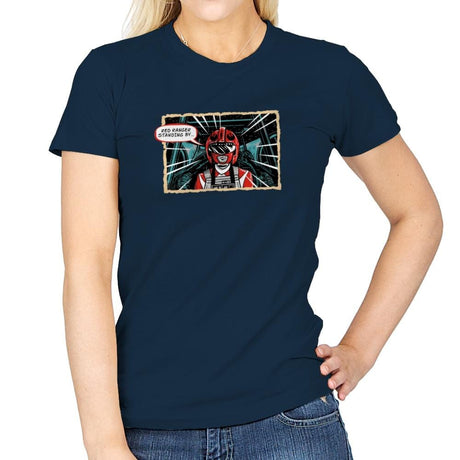 Red Ranger Standing By Exclusive - Womens T-Shirts RIPT Apparel Small / Navy