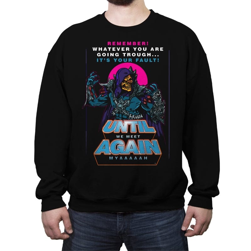 Remember - Crew Neck Sweatshirt Crew Neck Sweatshirt RIPT Apparel Small / Black