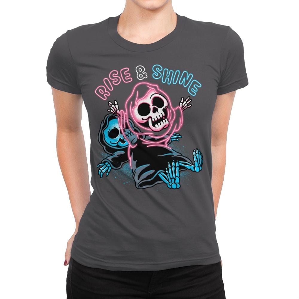 Rise And Shine - Womens Premium T-Shirts RIPT Apparel Small / Heavy Metal