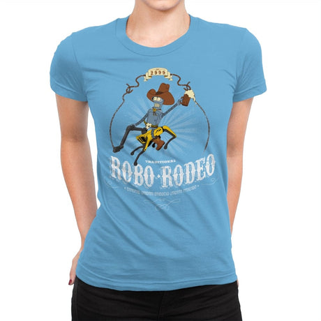 Robo-Rodeo - Womens Premium T-Shirts RIPT Apparel Small / Turquoise