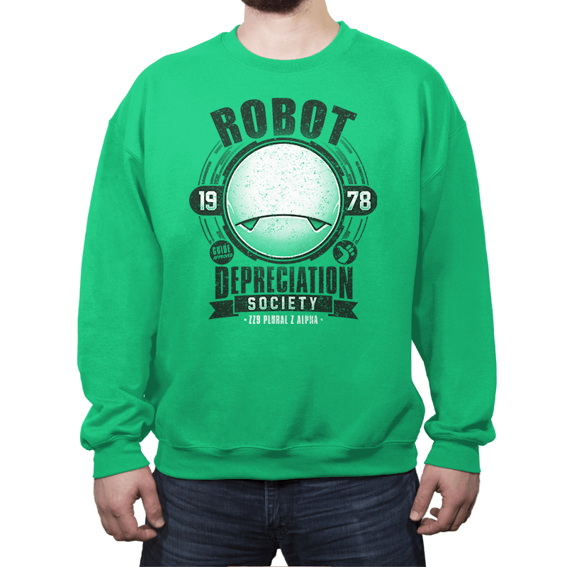 Robot Depreciation Society - Crew Neck Sweatshirt Crew Neck Sweatshirt RIPT Apparel