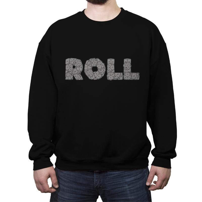 Roll On - Crew Neck Sweatshirt Crew Neck Sweatshirt RIPT Apparel