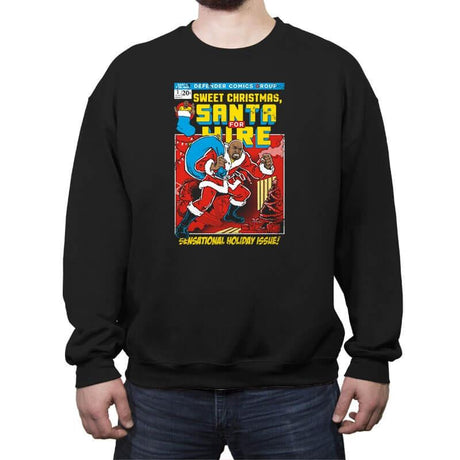 Santa For Hire - Crew Neck Sweatshirt Crew Neck Sweatshirt RIPT Apparel