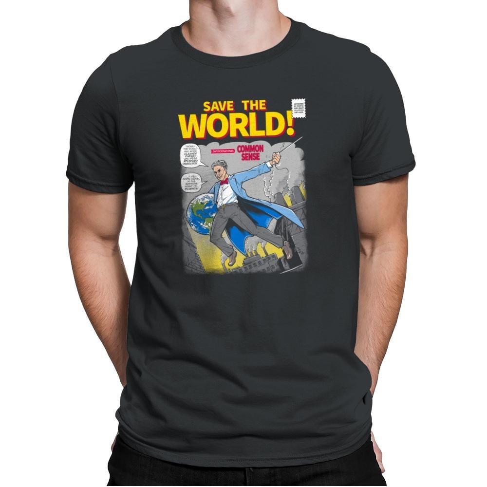 Save the World! Exclusive - Mens Premium T-Shirts RIPT Apparel Small / Heavy Metal