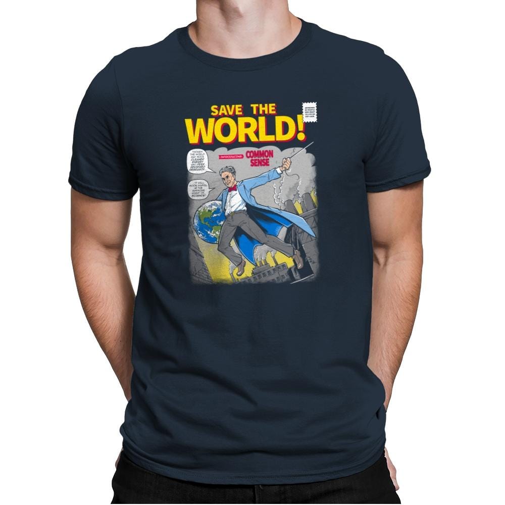 Save the World! Exclusive - Mens Premium T-Shirts RIPT Apparel Small / Indigo