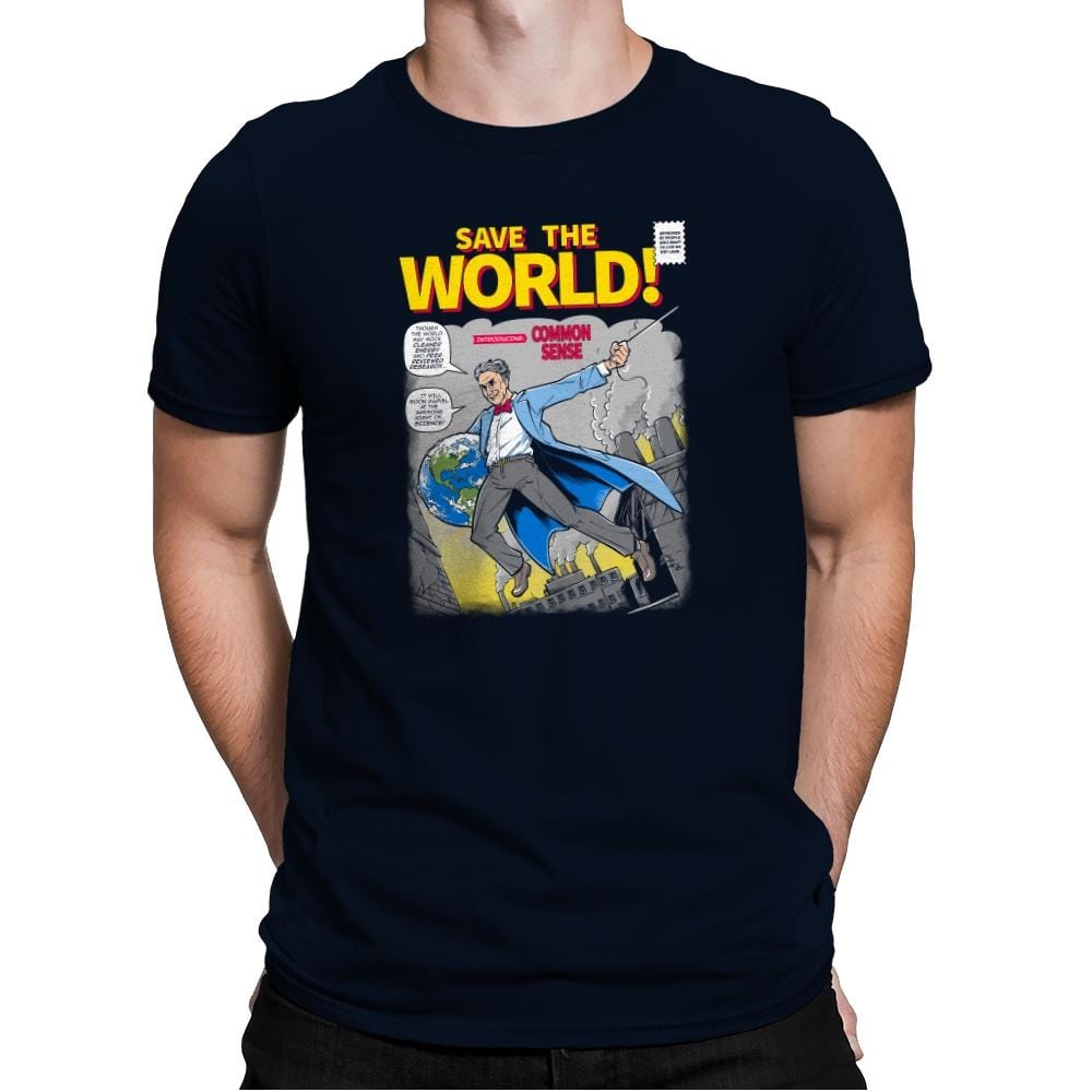 Save the World! Exclusive - Mens Premium T-Shirts RIPT Apparel Small / Midnight Navy