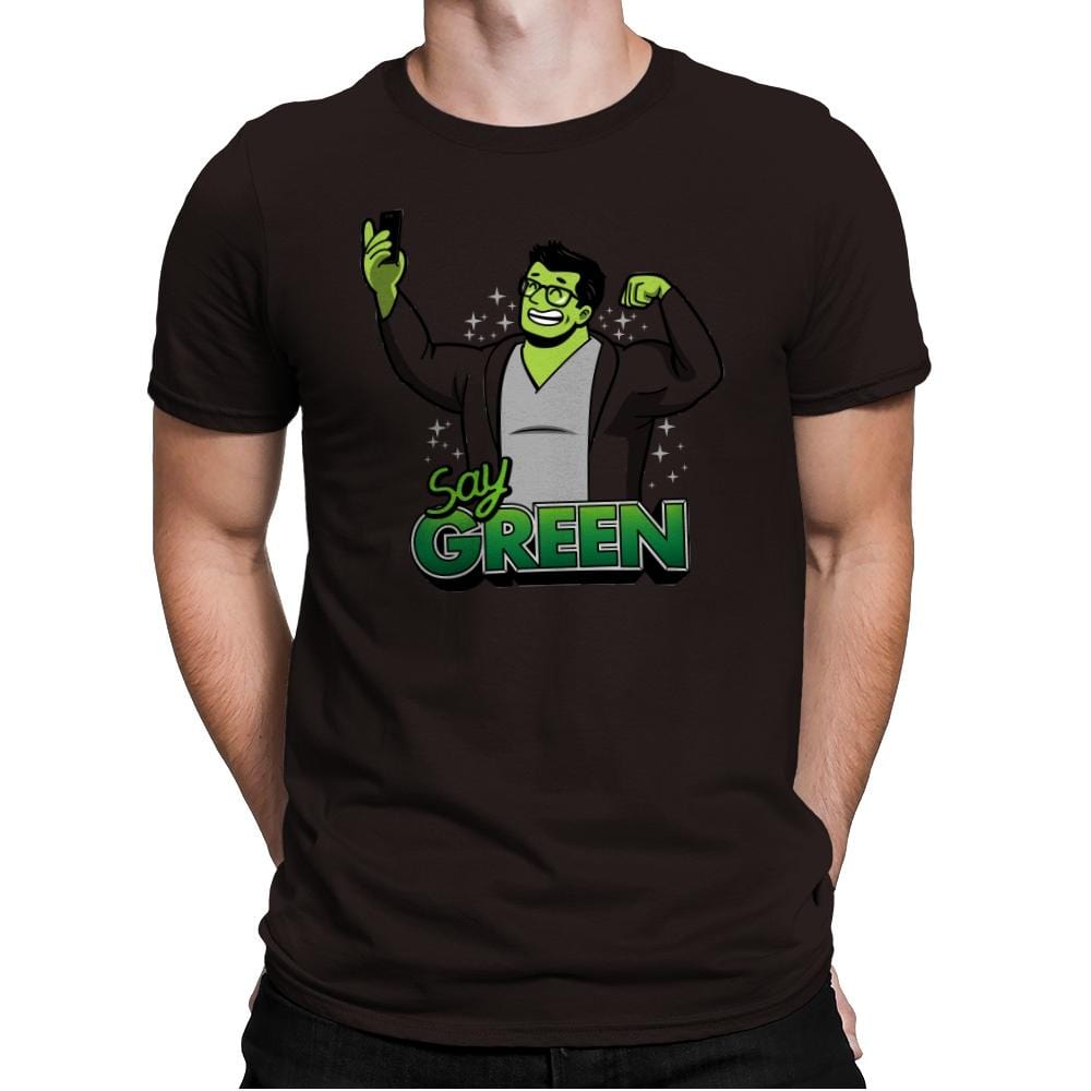 Say Green B - Mens Premium T-Shirts RIPT Apparel Small / Dark Chocolate