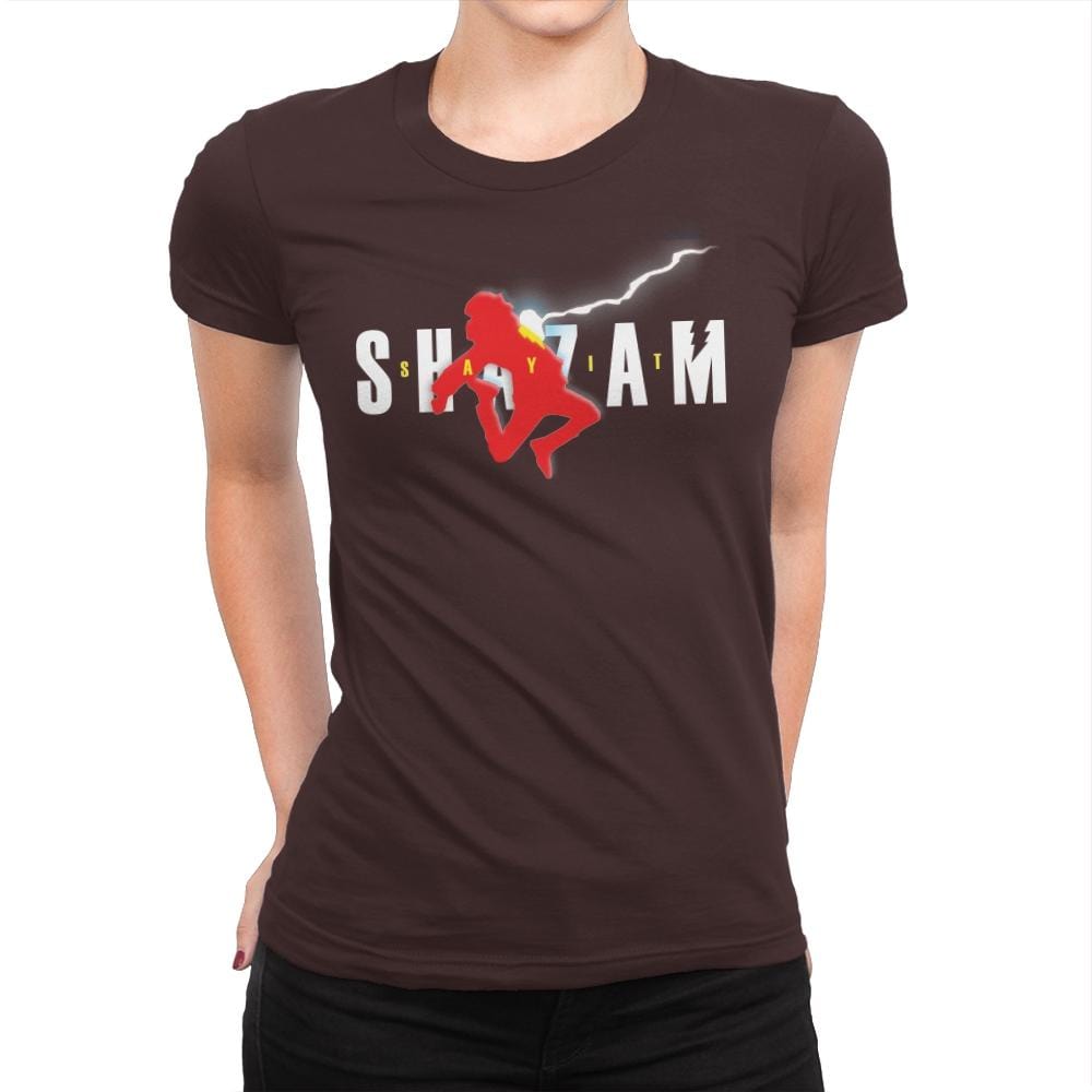 Say It - Womens Premium T-Shirts RIPT Apparel Small / Dark Chocolate