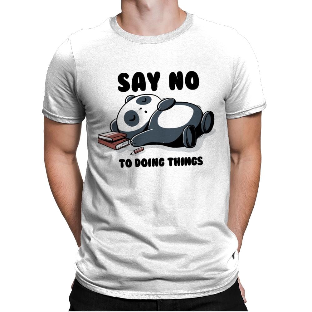 Say No - Mens Premium T-Shirts RIPT Apparel Small / White