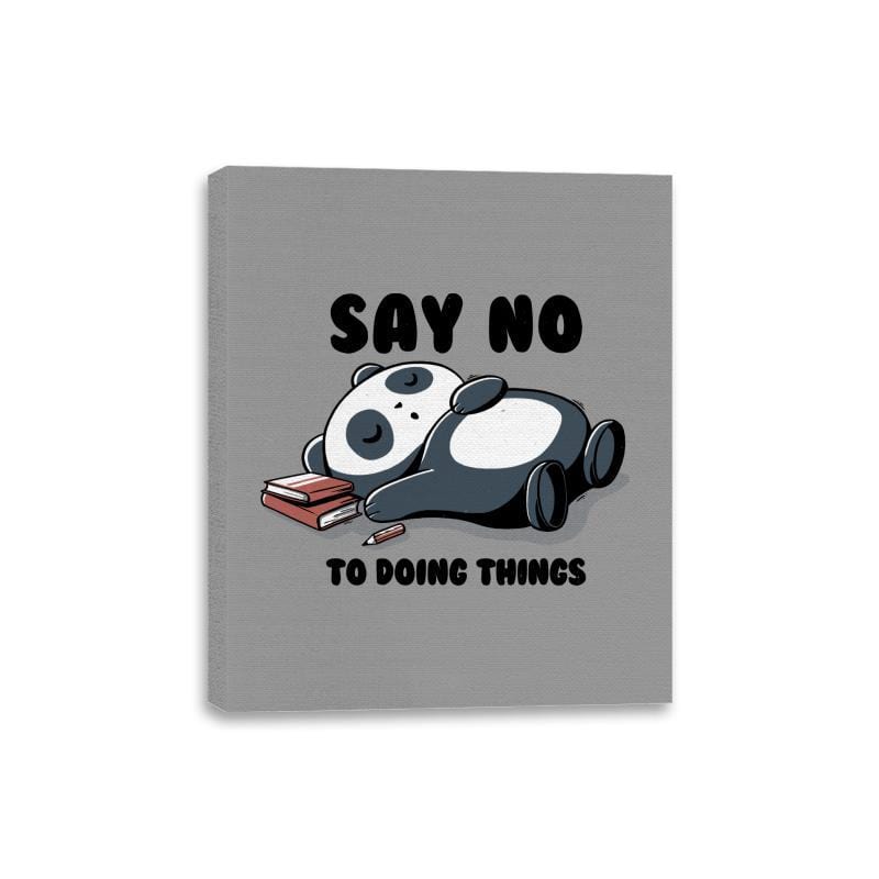 Say No To Doing Things - Canvas Wraps Canvas Wraps RIPT Apparel 8x10 / Sport Grey