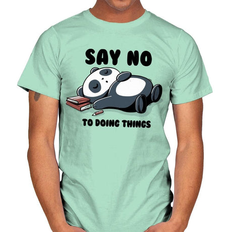 Say No To Doing Things - Mens T-Shirts RIPT Apparel Small / Mint Green