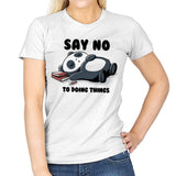 Say No To Doing Things - Womens T-Shirts RIPT Apparel Small / White