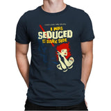 Seduced by the Dark Side - Best Seller - Mens Premium T-Shirts RIPT Apparel Small / Indigo