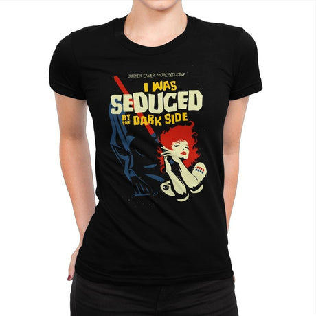 Seduced by the Dark Side - Best Seller - Womens Premium T-Shirts RIPT Apparel Small / Indigo