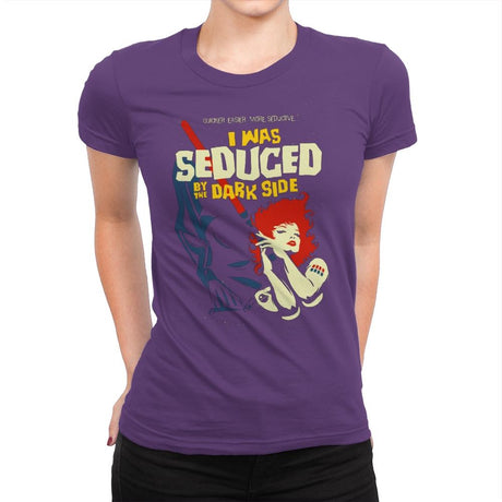 Seduced by the Dark Side - Best Seller - Womens Premium T-Shirts RIPT Apparel Small / Purple Rush