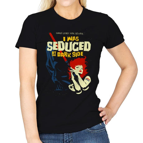 Seduced by the Dark Side - Best Seller - Womens T-Shirts RIPT Apparel Small / Black