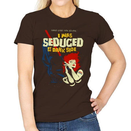 Seduced by the Dark Side - Best Seller - Womens T-Shirts RIPT Apparel Small / Dark Chocolate
