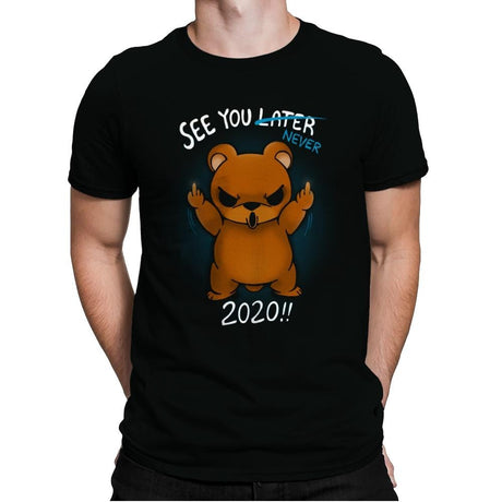 See You Never 2020 - Mens Premium T-Shirts RIPT Apparel Small / Black