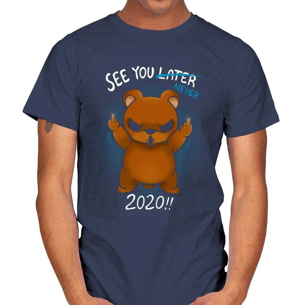 See You Never 2020 - Mens T-Shirts RIPT Apparel Small / Navy