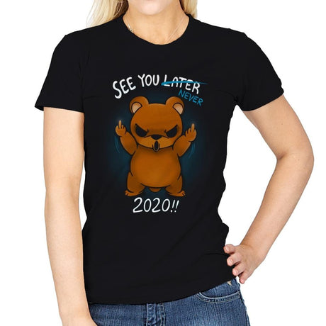 See You Never 2020 - Womens T-Shirts RIPT Apparel Small / Black