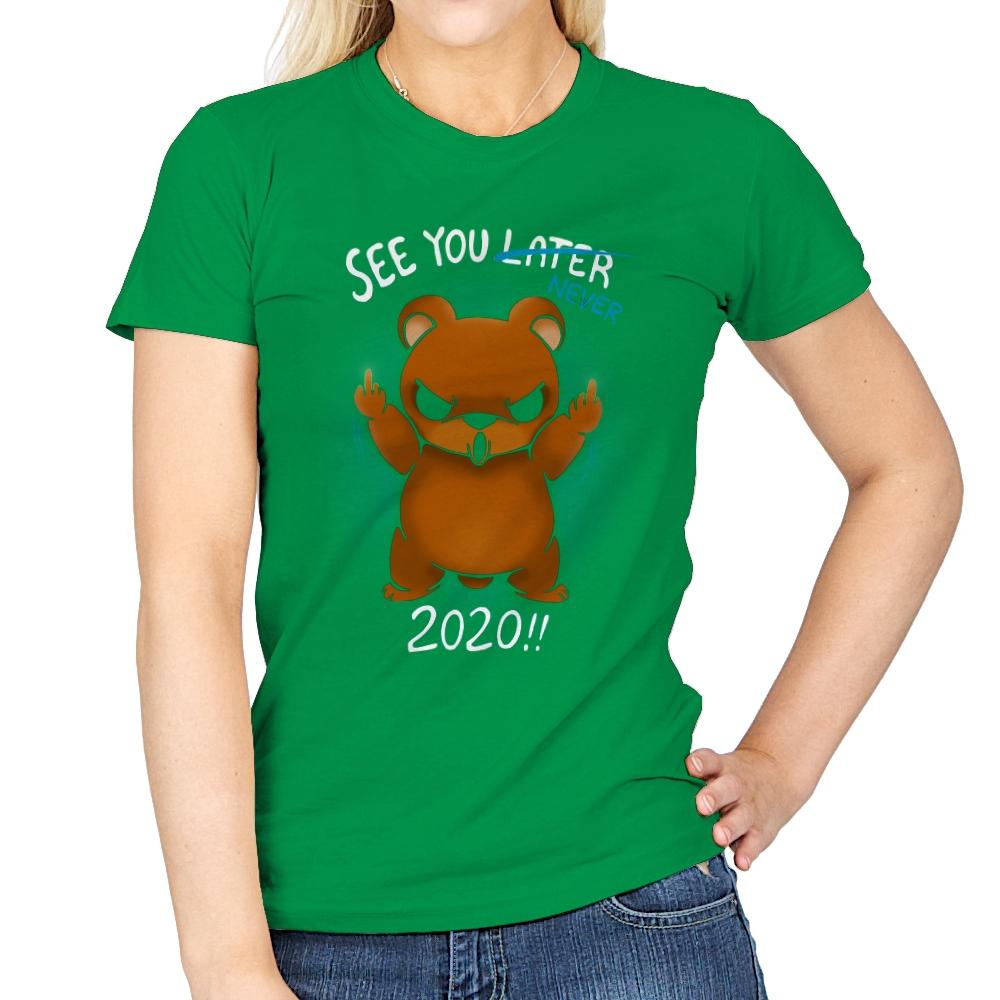 See You Never 2020 - Womens T-Shirts RIPT Apparel Small / Irish Green
