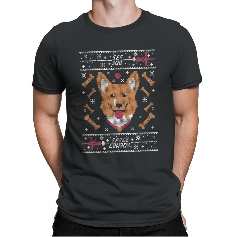 See you space cowdog... - Ugly Holiday - Mens Premium T-Shirts RIPT Apparel Small / Heavy Metal