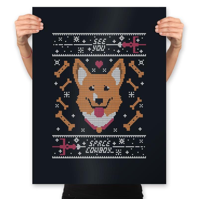 See you space cowdog... - Ugly Holiday - Prints Posters RIPT Apparel 18x24 / Black