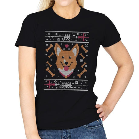 See you space cowdog... - Ugly Holiday - Womens T-Shirts RIPT Apparel Small / Black