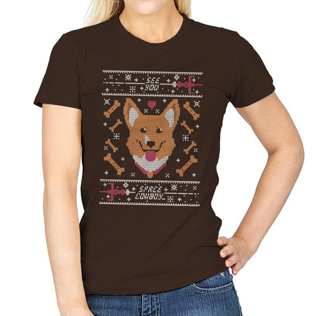 See you space cowdog... - Ugly Holiday - Womens T-Shirts RIPT Apparel Small / Dark Chocolate