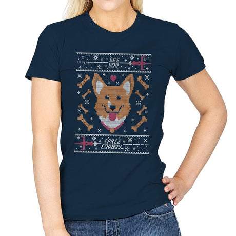 See you space cowdog... - Ugly Holiday - Womens T-Shirts RIPT Apparel Small / Navy