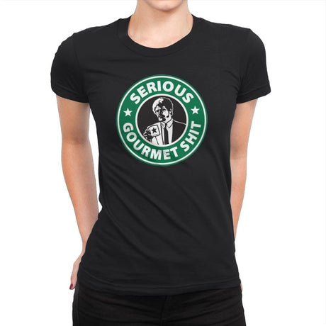 Serious Gourmet Coffee - Best Seller - Womens Premium T-Shirts RIPT Apparel Small / Black