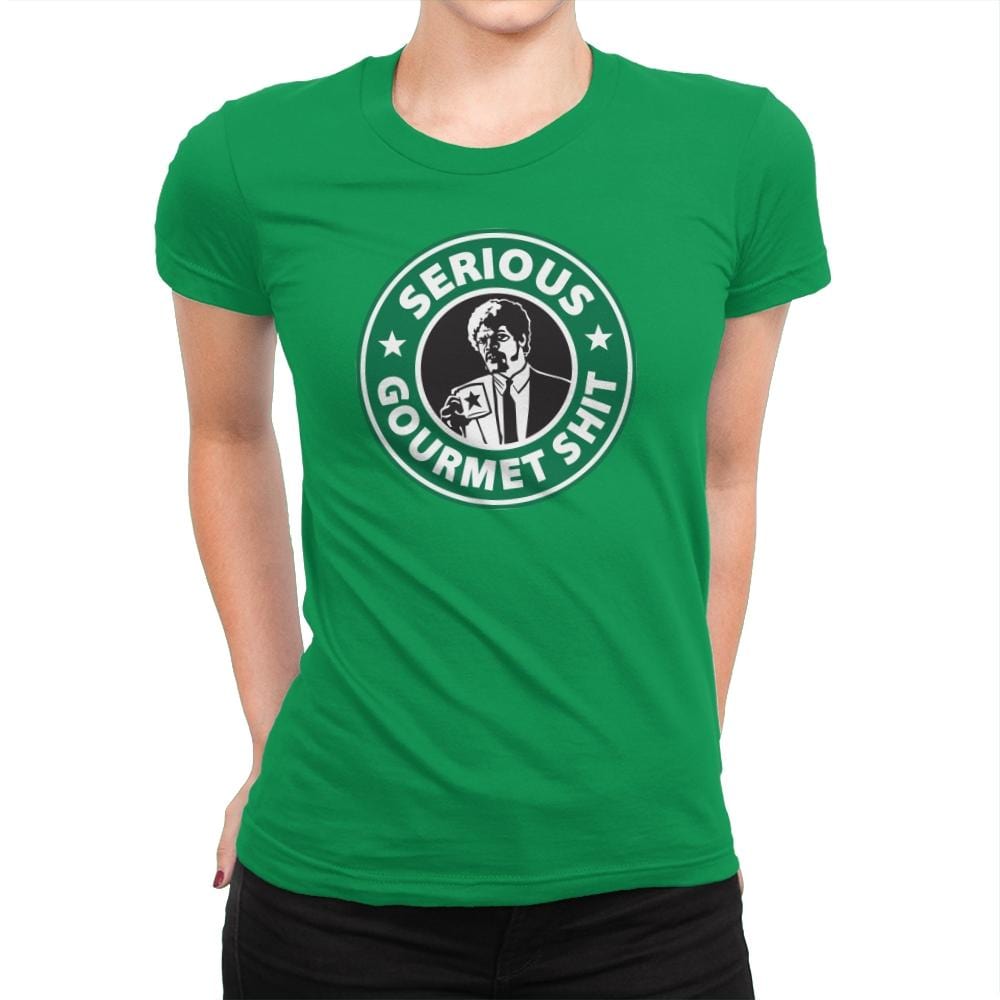 Serious Gourmet Coffee - Best Seller - Womens Premium T-Shirts RIPT Apparel Small / Kelly Green