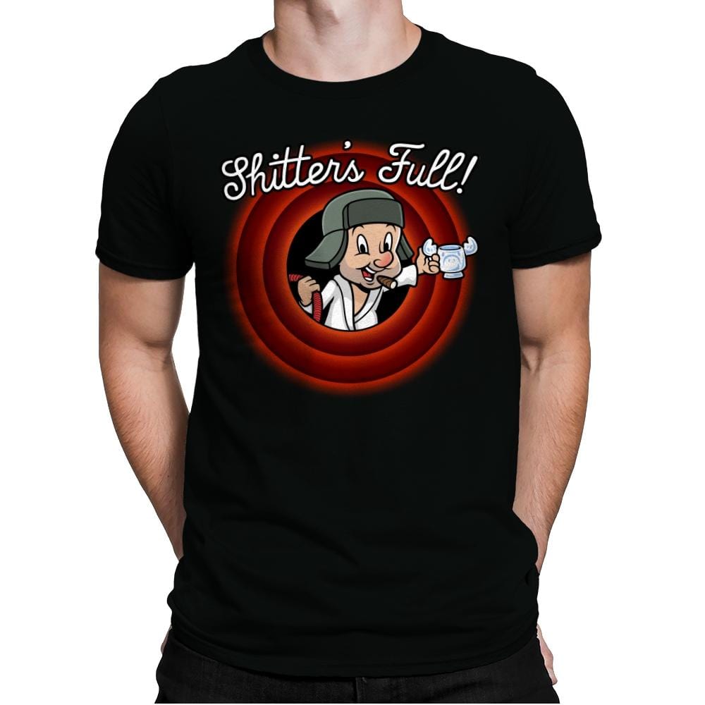 Shitter's Full - Mens Premium T-Shirts RIPT Apparel Medium / Black