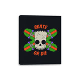 Skate or Die - Canvas Wraps Canvas Wraps RIPT Apparel 8x10 / Black