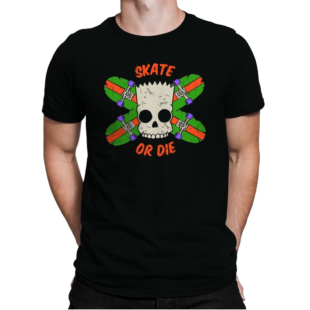 Skate or Die - Mens Premium T-Shirts RIPT Apparel Small / Black
