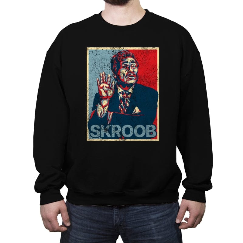 Skroob is Hope - Crew Neck Sweatshirt Crew Neck Sweatshirt RIPT Apparel Small / Black
