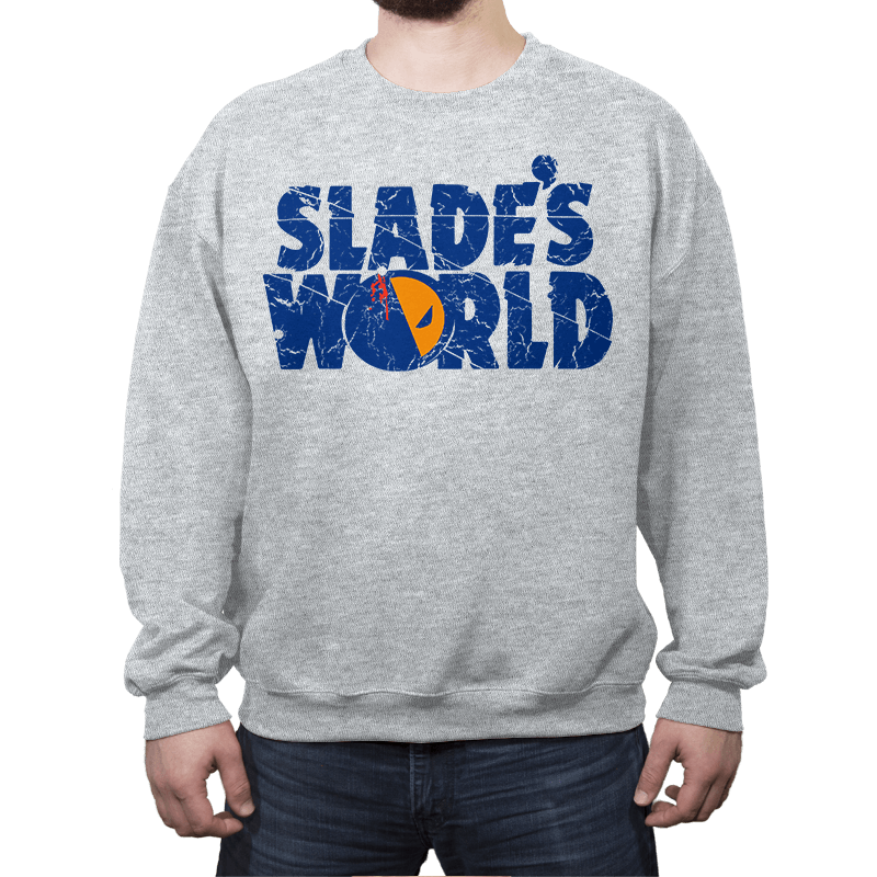 SLADE'S WORLD - Crew Neck Sweatshirt Crew Neck Sweatshirt RIPT Apparel
