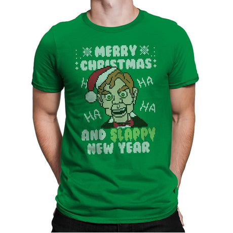 Slappy New Year! - Ugly Holiday - Mens Premium T-Shirts RIPT Apparel Small / Kelly Green