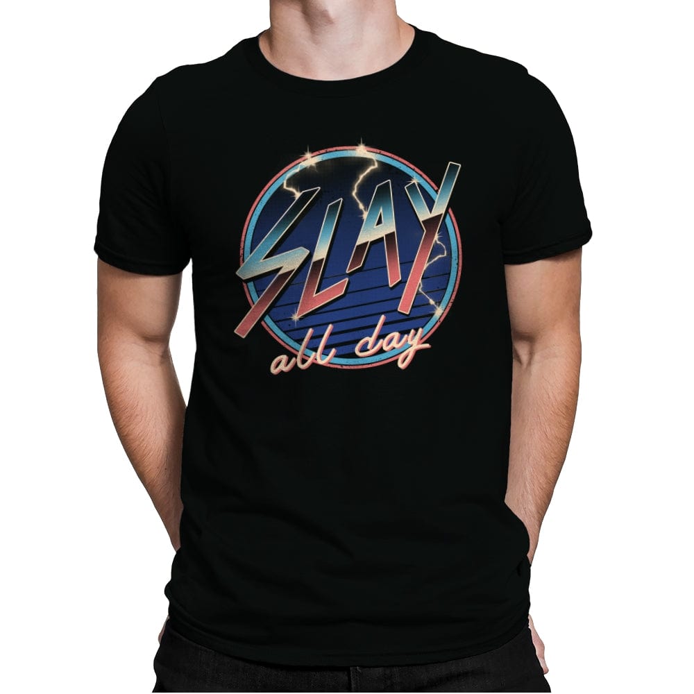 Slay All Day! - Mens Premium T-Shirts RIPT Apparel Small / Black