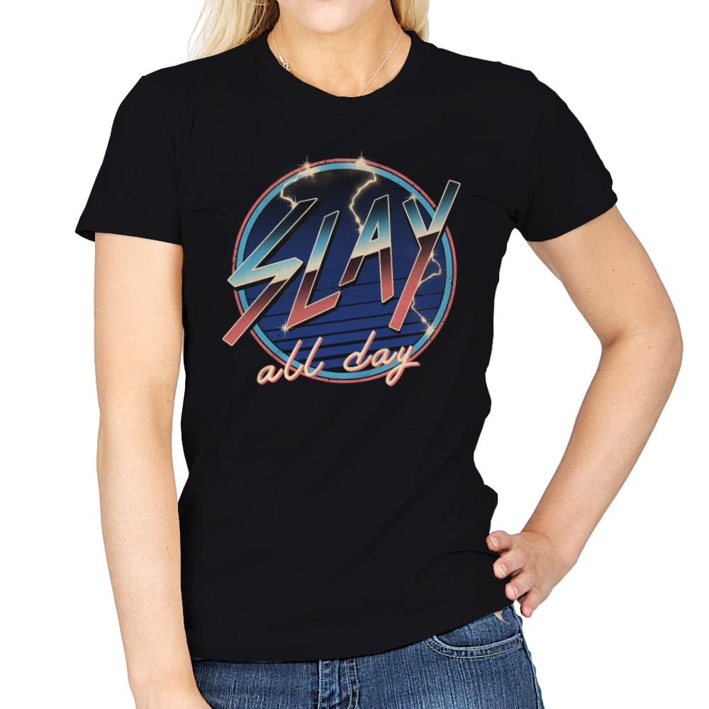Slay All Day! - Womens T-Shirts RIPT Apparel Small / Black
