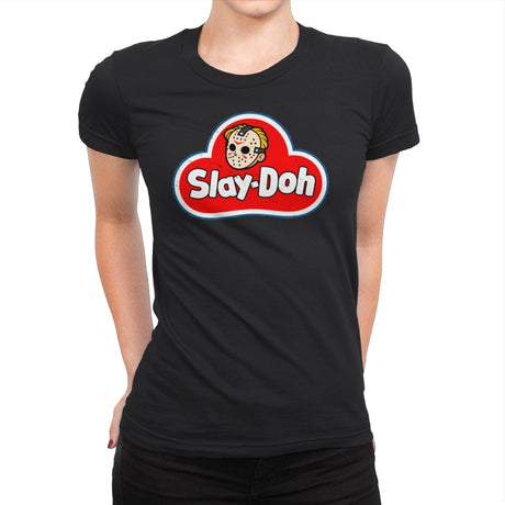 Slay-doh - Womens Premium T-Shirts RIPT Apparel Small / Black